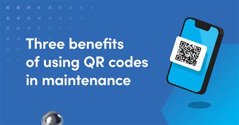 maintenance of qr codes